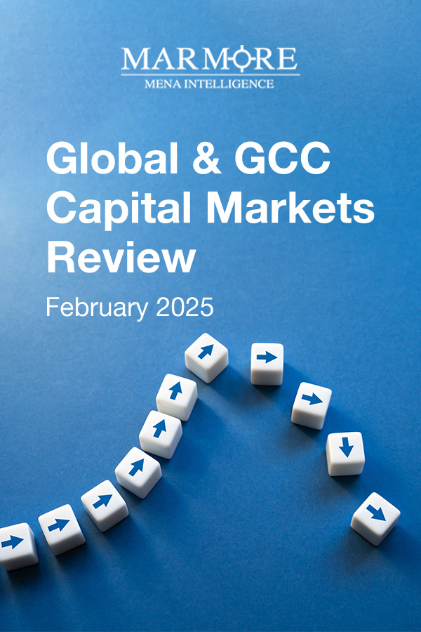 Global & GCC Capital Markets Review: February 2025